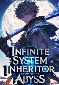 infinite-system-inheritor-return-from-the-abyss